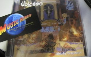 VOLCANO - BLOODY VENGEANCE UUSI CD