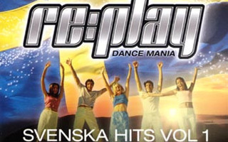 Various • Re:play Dance Mania • Svenska Hits Vol 1 CD