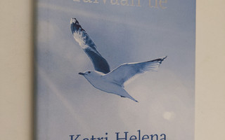 Katri Helena Kalaoja : Taivaan tie