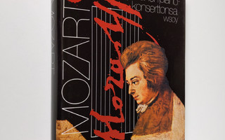 Kai Maasalo : Mozart ja hänen pianokonserttonsa