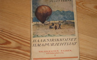 Verne, Jules: Haaksirikkoiset ilmapurjehtijat 1.p nid.