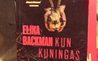 Elina Backman: Kun kuningas kuolee