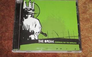 THE BREAK - HANDBOOK FOR THE HOPELESS - CD