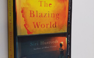 Siri Hustvedt : The blazing world