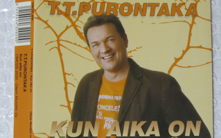 T.T. Purontaka • Kun Aika On CD-Single
