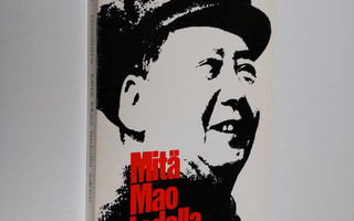 Philippe Devillers : Mitä Mao todella sanoi