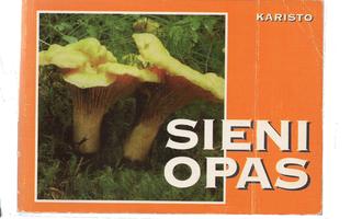 Karisto - SIENIOPAS, 301 s., 124 sienen esittelyt värikuvin