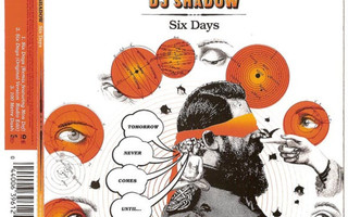 DJ SHADOW: Six Days CDS