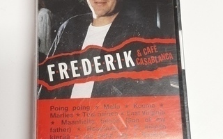 Frederik & Cafe casablanca C-kasetti