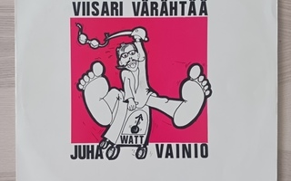 Juha Watt Vainio / Viisari värähtää -Lp