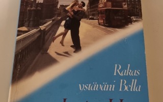 HARLEQUIN: Rakas ystäväni Bella