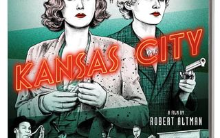 Robert Altman: KANSAS CITY  [Arrow Blu-ray]