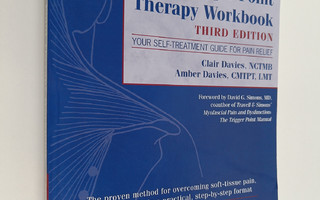 Clair Davies ym. : The Trigger Point Therapy Workbook - Y...