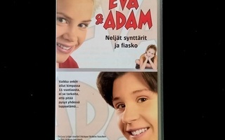 Eva ja Adam Neljät synttärit ja fiasko VHS