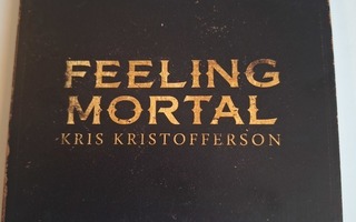 Kris Kristofferson-Feeling Mortal-DIGIPACK