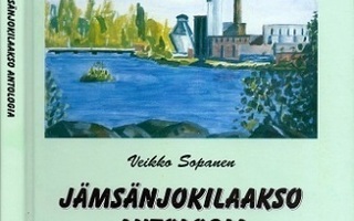 Sopanen, Veikko : Jämsänjokilaakso -antologia
