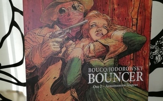 Bouncer 2 - Armottomien laupeus - Boucq & Jodorowsky - Uusi