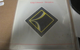 KING CRIMSON - SLEEPLESS / NUAGES 7'' 1988 HOLLANTI EX+/EX-