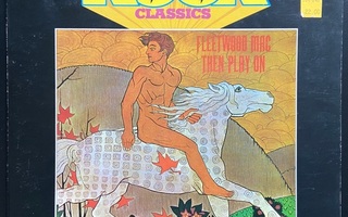 Fleetwood Mac – Then Play On, LP