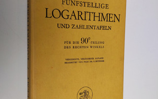 Erwin Voellmy : Funfstellige logarithmen und zahlentafeln...