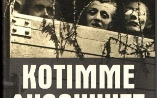 Borowski, Tadeusz : Kotimme Auschwitz, Like 2005 ,1p