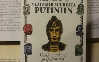Timo Vihavainen - Vladimir Suuresta Putiniin (pokkari)