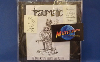 TRAUMATIC - THE MORBID ACT OF A SADISTIC RAPE INCISION 7" EP