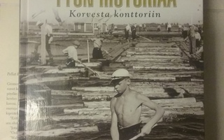 Raimo Parikka - Suomalaisen työn historiaa (sid.)