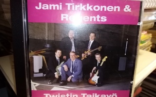 CD Jami Tirkkonen & Regents :  Twistin Taikayö