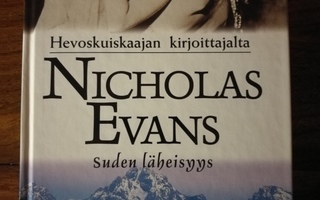 Nicholas Evans - Suden läheisyys