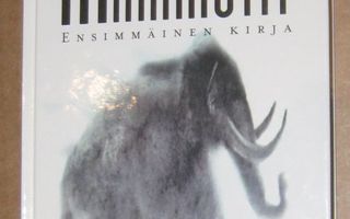 ^o^ Stephen Baxter : Mammutit 1 Hopeaturkki (1p 1999)