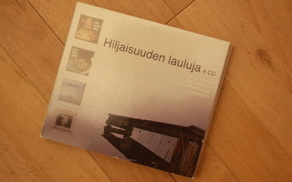 HILJAISUUDEN LAULUJA  (4 CD)