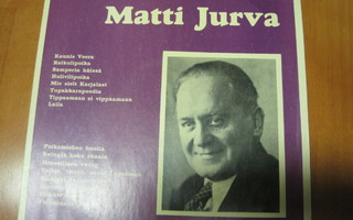 LP-LEVY: MATTI JURVA      SÄVEL SÄLP- 628