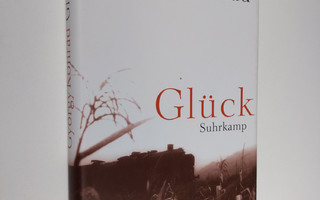 György Konrad : Gluck (ERINOMAINEN)