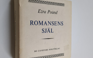 Ezra Pound : Romanens själ
