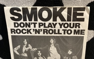 Smokie – Don't Play Your Rock 'N' Roll To Me 7"