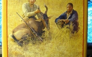 Granqvist - Hakanen: Botswanassa metsästämässä
