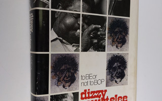 Dizzy Gillespie : Dizzy muistelee