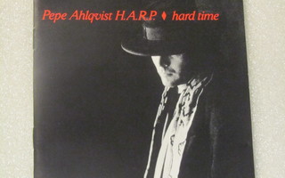 Pepe Ahlqvist H.A.R.P. • Hard Time CD