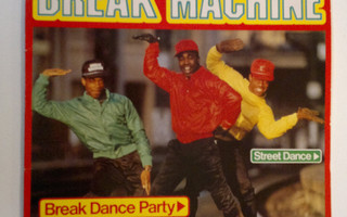 Break Machine : Break Dance Party