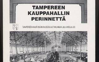 Miettinen, Seija: Tampereen kauppahallin perinnettä (1992)