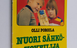 Olli Poroila : Nuori sähkökokeilija