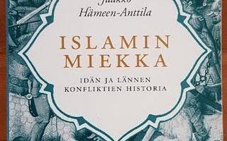 Jaakko Hämeen-Anttila: Islamin miekka