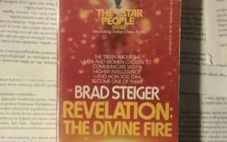 Brad Steiger - Revelation: The Divine Fire (softcover)