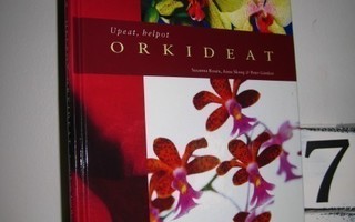 Susanna Rosen: Upeat, helpot orkideat