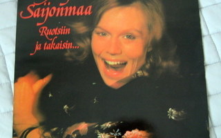 LP RUOTSIIN JA TAKAISIN , ARJA SAIJONMAA 1981
