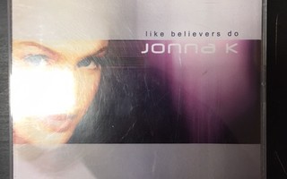 Jonna K - Like Believers Do CDS