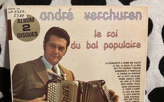 André Verchuren – Le Roi Du Bal Populaire 2XLP