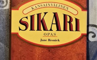 Jane Resnick KANSAINVÄLINEN SIKARIOPAS sid kp 1.p 1999
