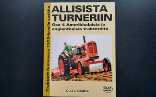 Traktorit Suomessa... Osa 4: Allisista Turneriin (1997)